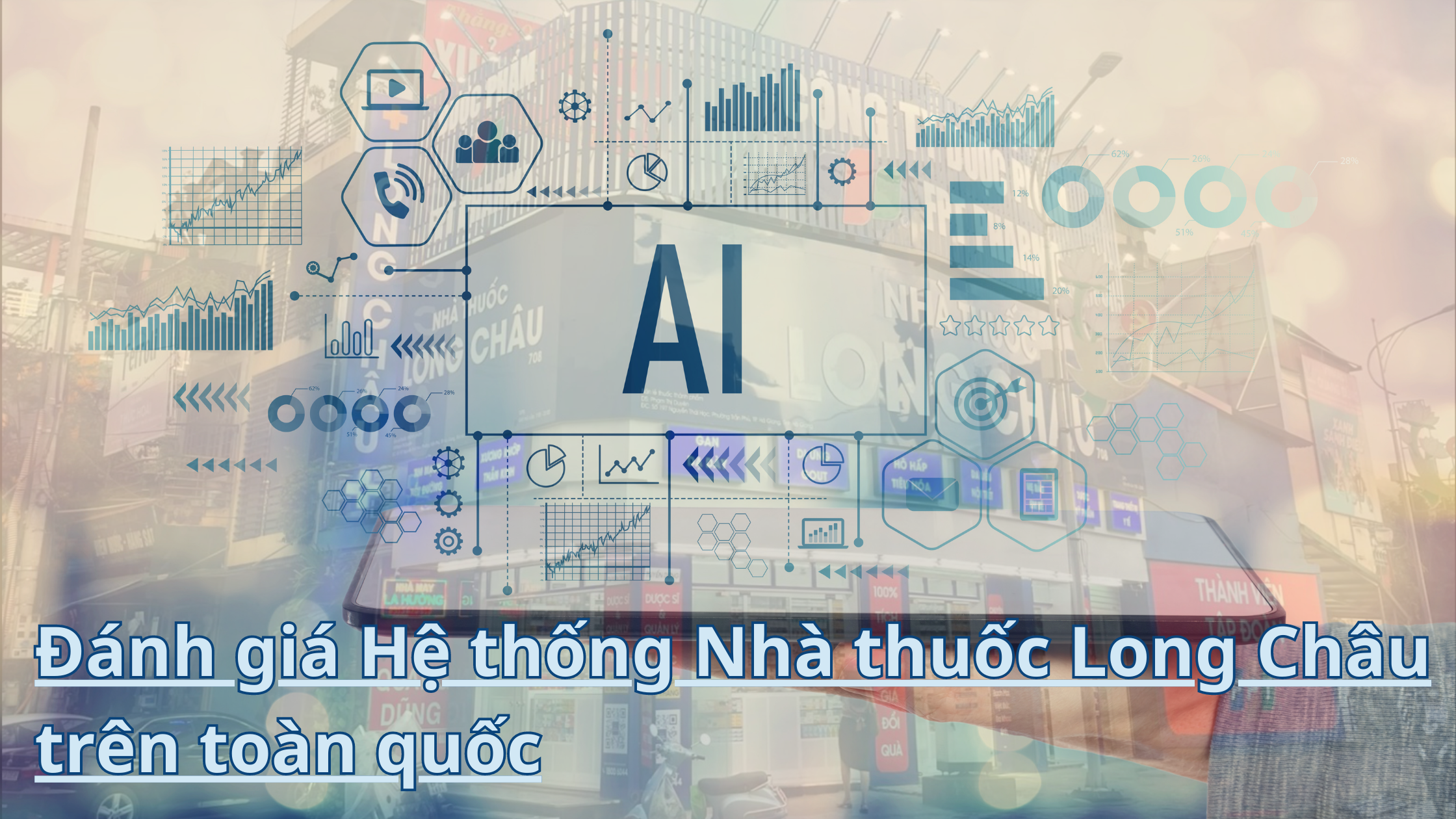 Đánh giá hệ thống nhà thuốc Long Châu trên toàn quốc